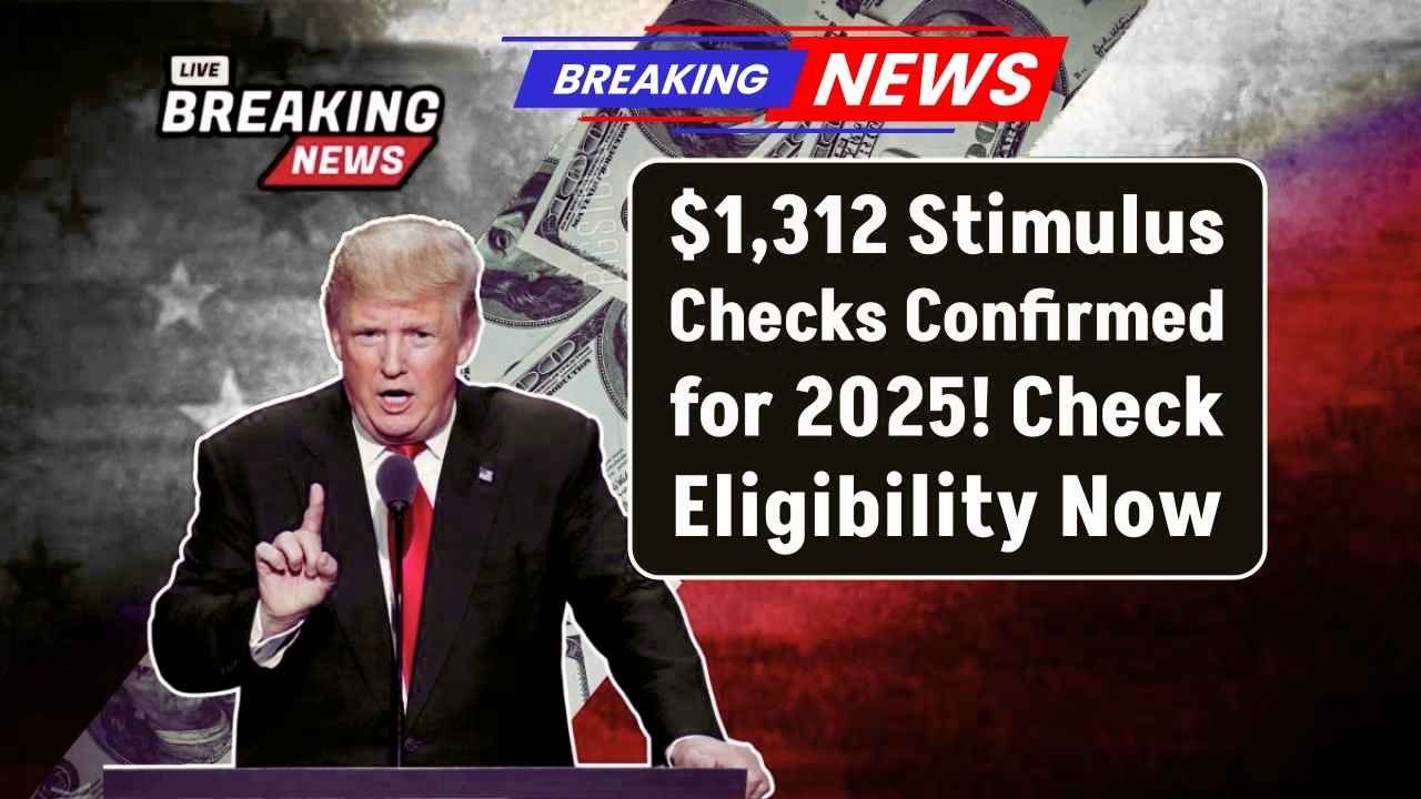 $1,312 Stimulus Check