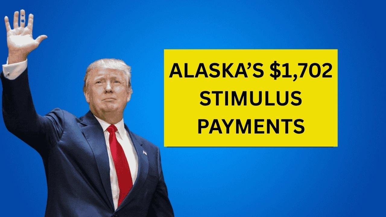 Alaska’s $1,702 Stimulus Payments: June 2025 Schedule and Details